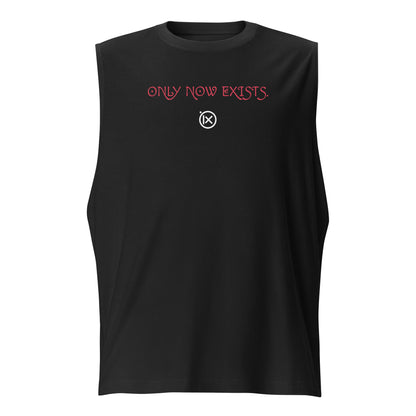 Black performance muscle tank with crew neck and red 'ONLY NOW EXISTS' chest print